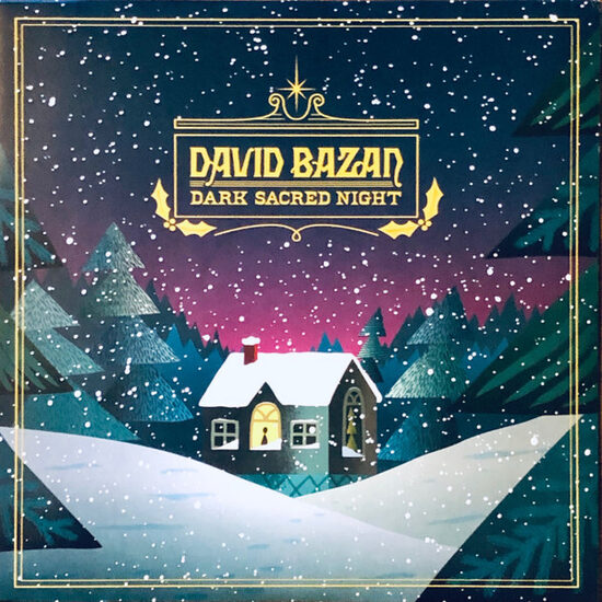 David Bazan – Dark Sacred Night