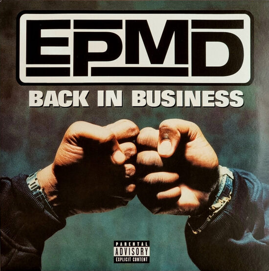 EPMD – Back In Business