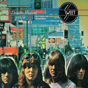 Sweet* – Desolation Boulevard
