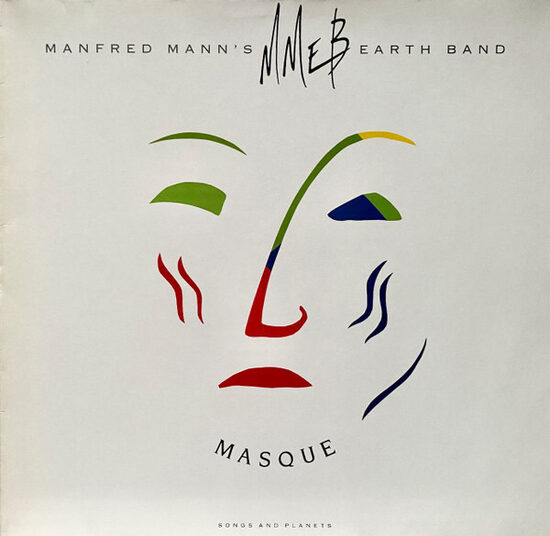 Manfred Mann's Earth Band – Masque (Songs And Planets)