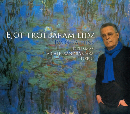 CD Ivars Kalniņš – Ejot Trotuāram Līdz