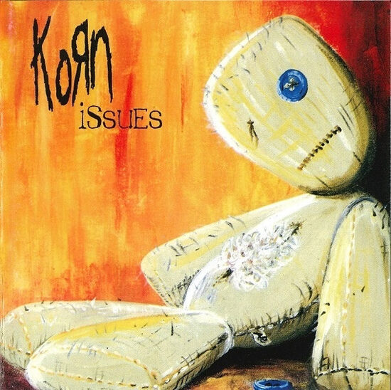 Korn – Issues