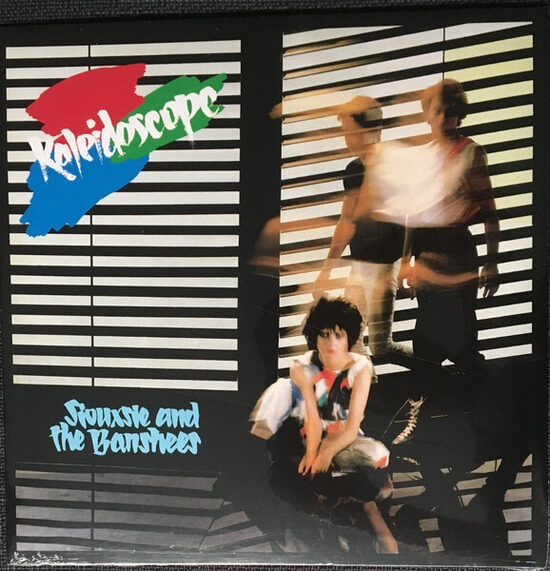 Siouxsie And The Banshees – Kaleidoscope