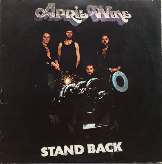 April Wine – Stand Back