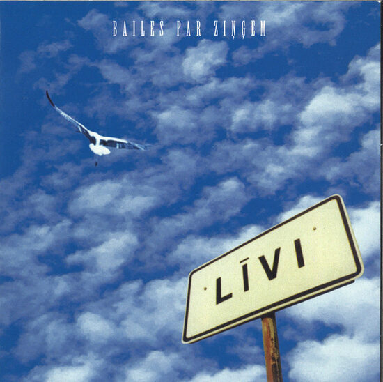 CD Līvi – Bailes Par Ziņģēm