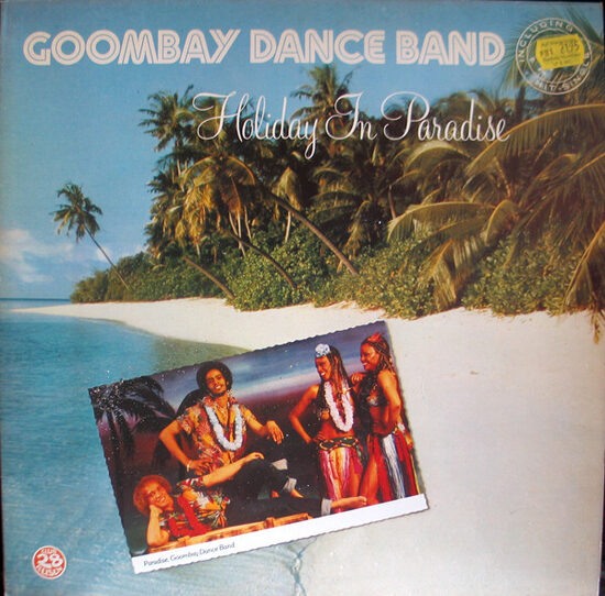 Goombay Dance Band – Holiday In Paradise