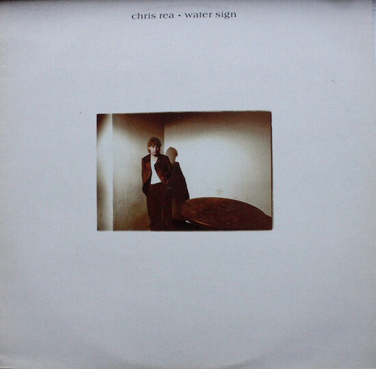 Chris Rea – Water Sign