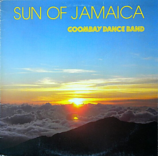 Goombay Dance Band – Sun Of Jamaica