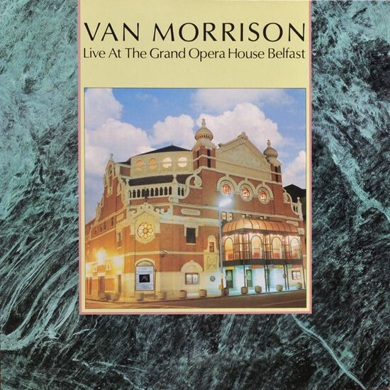Van Morrison – Live At The Grand Opera House Belfast