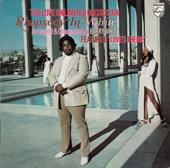 The Love Unlimited Orchestra Arranged & Conducted By Barry White – Rhapsody In White