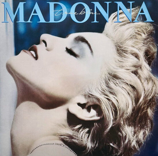 Madonna – True Blue