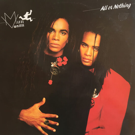 Milli Vanilli – All Or Nothing