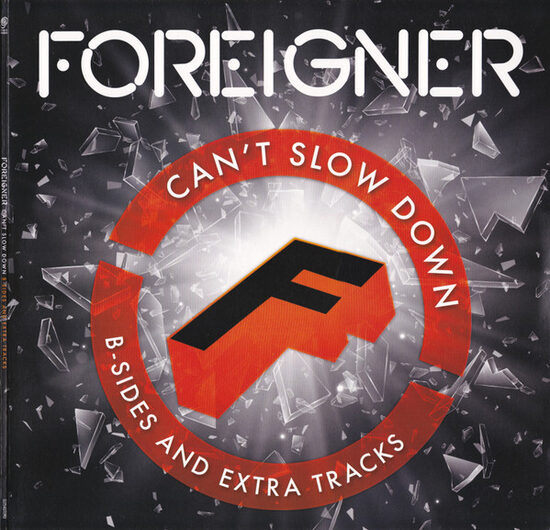 Foreigner – Can't Slow Down - B-Sides And Extra Tracks