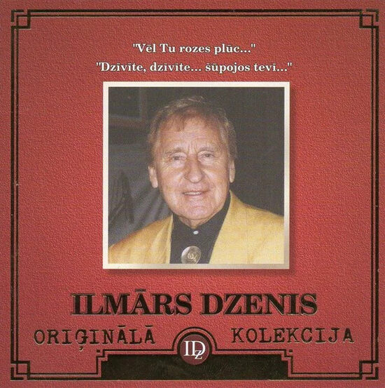 CD Ilmārs Dzenis – Vēl Tu Rozes Plūc... / Dzīvīte, Dzīvīte... Šūpojos Tevī...