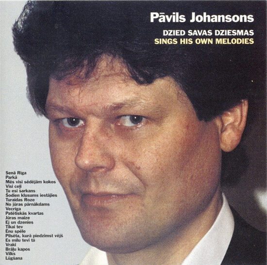 CD Pāvils Johansons – Dzied Savas Dziesmas