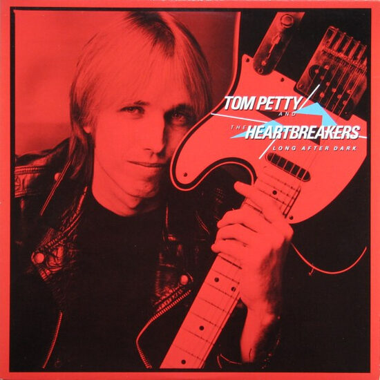 Tom Petty And The Heartbreakers – Long After Dark