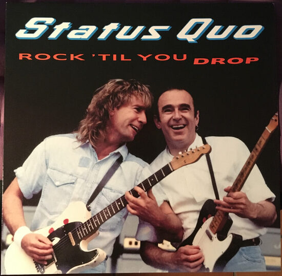 Status Quo – Rock 'Til You Drop