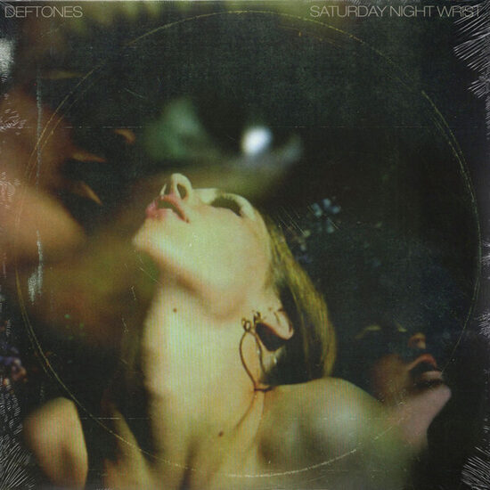 Deftones – Saturday Night Wrist