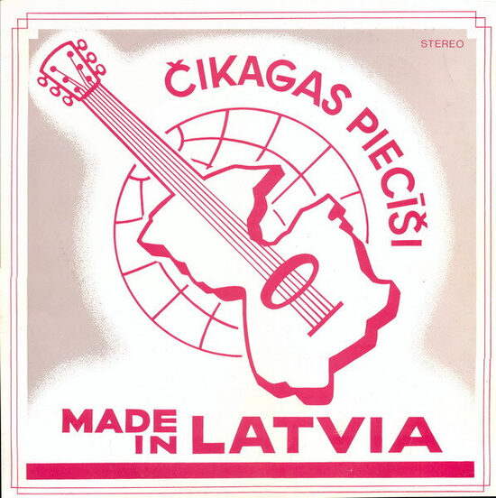Čikagas Piecīši ‎– Made In Latvia