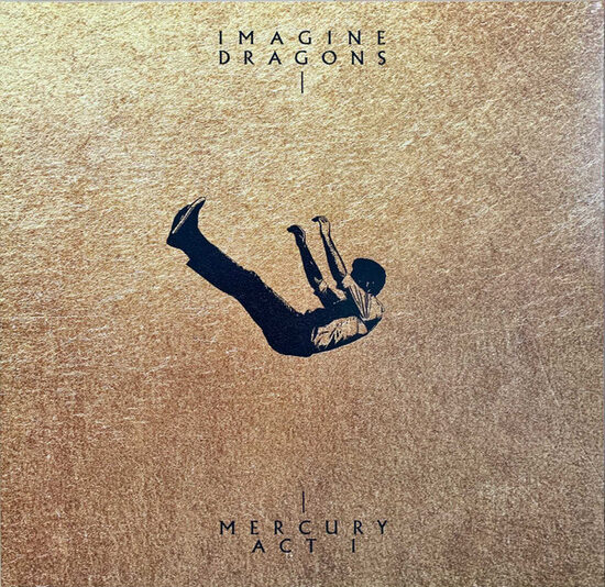 Imagine Dragons – Mercury - Act 1
