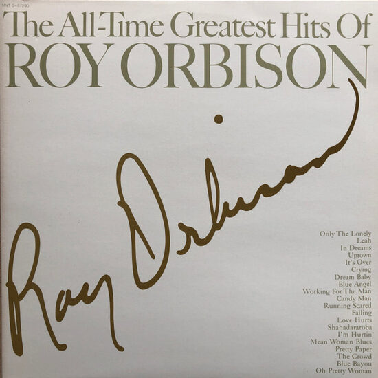 Roy Orbison – The All-Time Greatest Hits Of Roy Orbison