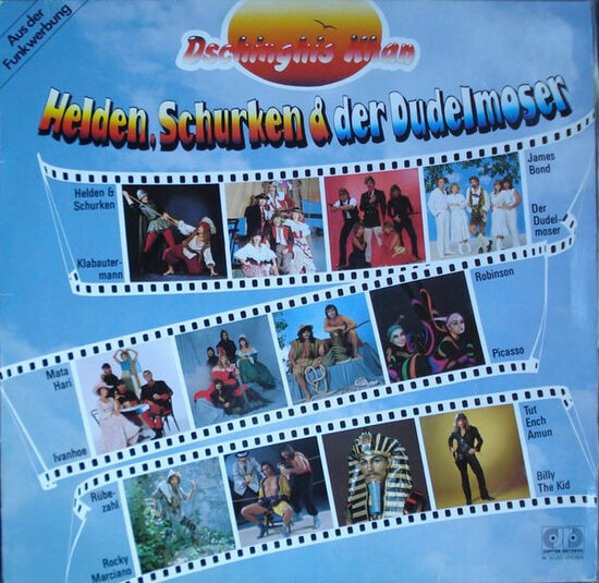 Dschinghis Khan – Helden, Schurken & Der Dudelmoser