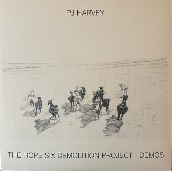 PJ Harvey – The Hope Six Demolition Project - Demos