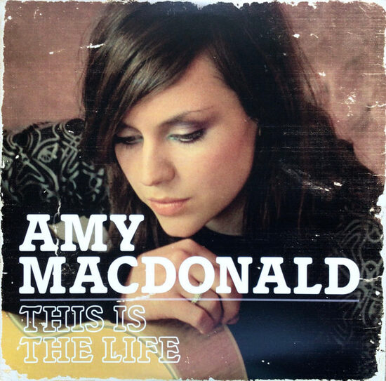 Amy MacDonald – This Is The Life