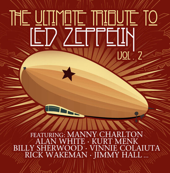 The Ultimate Tribute To Led Zeppelin Vol. 2