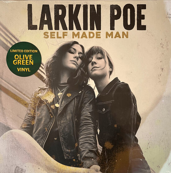 Larkin Poe – Self Made Man