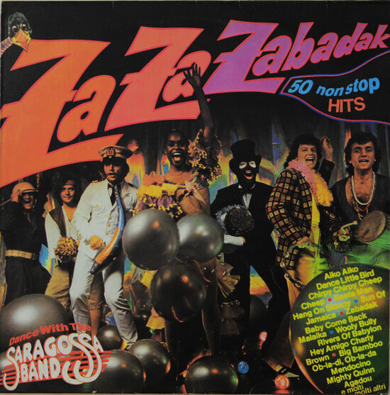 Saragossa Band – Za Za Zabadak - 50 Non Stop Hits- Dance With The Saragossa Band