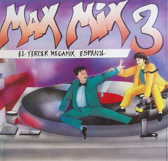  Tony Peret & José Mª Castells - Max Mix 3