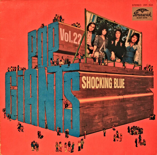 Shocking Blue – Pop Giants, Vol. 22
