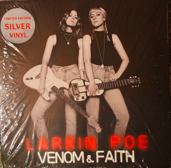 Larkin Poe – Venom & Faith