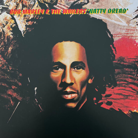 Bob Marley & The Wailers – Natty Dread