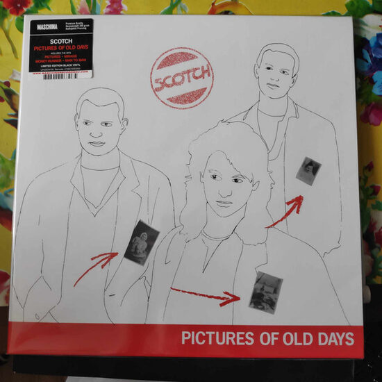 Scotch – Pictures of old days