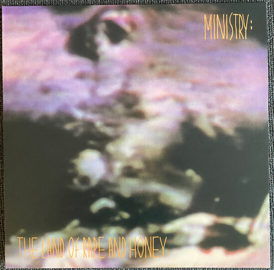 Ministry – The Land Of Rape And Honey