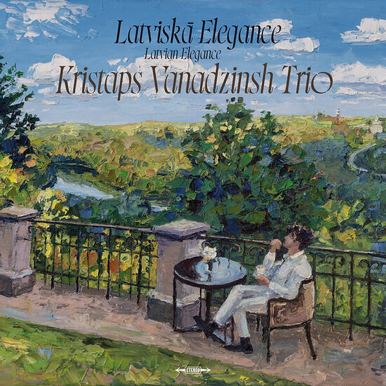 Kristaps Vanadzinsh Trio – Latviskā Elegance