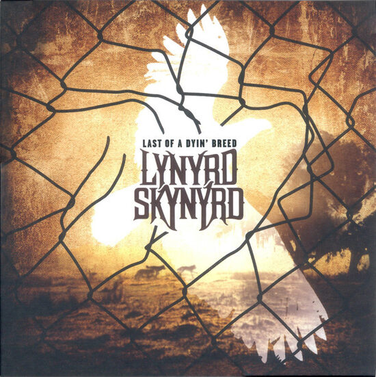Lynyrd Skynyrd – Last Of A Dyin' Breed