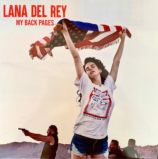 Lana Del Rey – My Back Pages