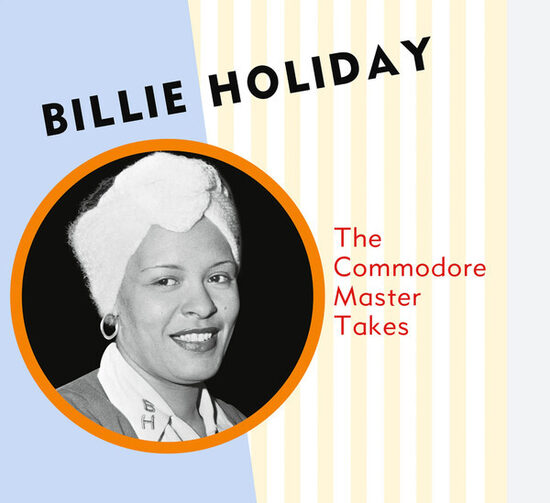 Billie Holiday – The Commodore Master Takes