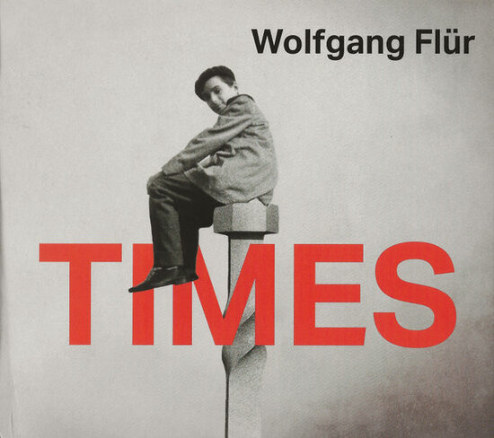 CD Wolfgang Flür – Times