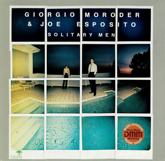 Giorgio Moroder & Joe Esposito – Solitary Men