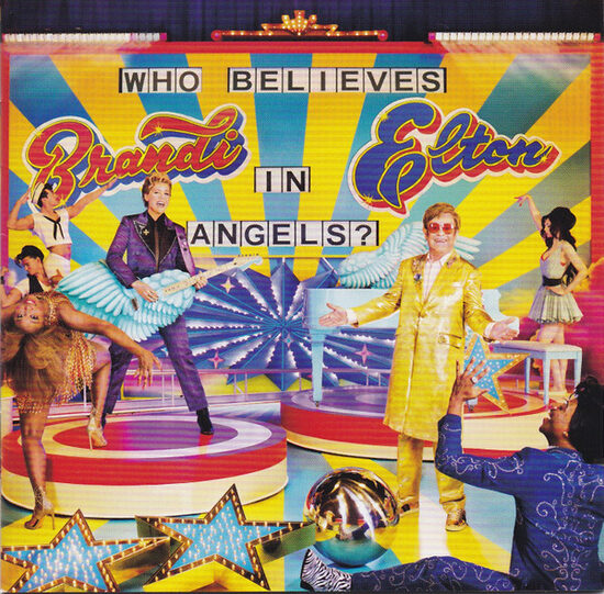 CD Elton John & Brandi Carlile – Who Believes In Angels?