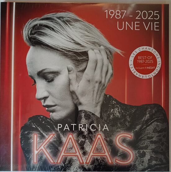 Patricia Kaas – 1987 - 2025 Une Vie