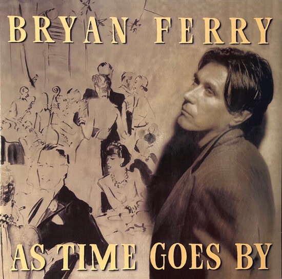 Bryan Ferry – As Time Goes By