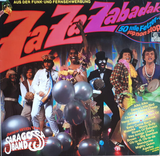 Saragossa Band – Za Za Zabadak (50 Tolle Fetzer - Pop Non Stop - Dance With The Saragossa Band)
