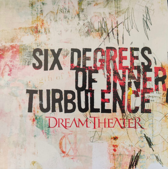 Dream Theater – Six Degrees Of Inner Turbulence