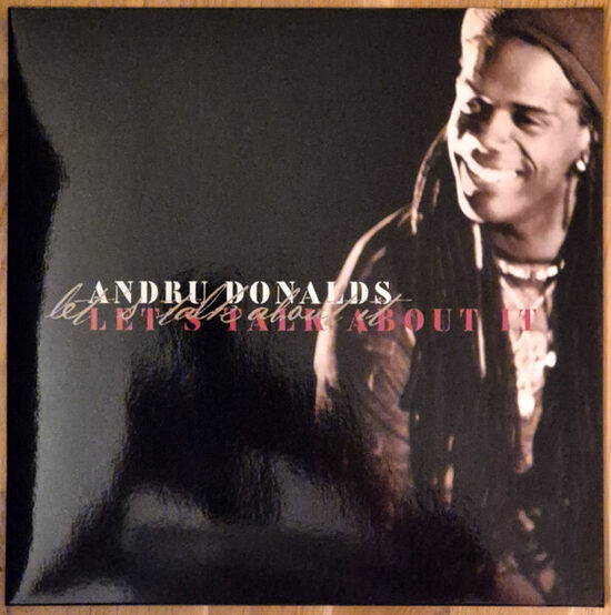 Andru Donalds – Let's Talk About It