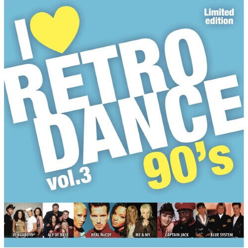  I Love Retro Dance 90's Vol. 3
